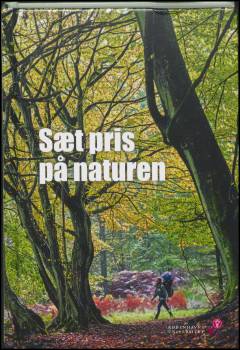 Sæt pris på naturen