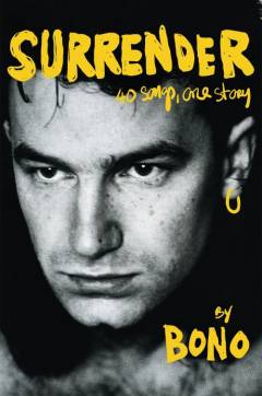 Surrender : 40 songs, one story
