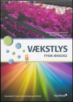 Vækstlys : fysik-biologi