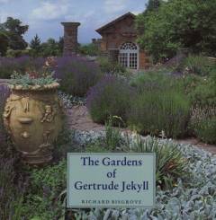 The gardens of Gertrude Jekyll