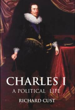 Charles I : a political life