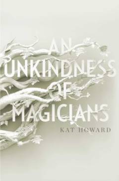 An unkindness of magicians