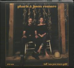 Tell 'em you were gold