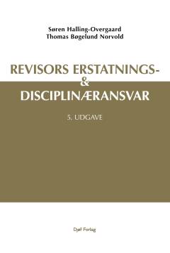 Revisors erstatnings- & disciplinæransvar