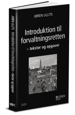 Introduktion til forvaltningsretten : tekster og opgaver
