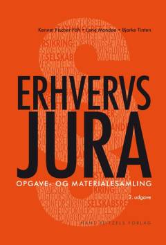 Erhvervsjura : videregående uddannelser -- Opgave- og materialesamling