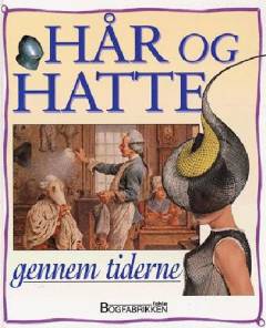 Hår og hatte gennem tiderne