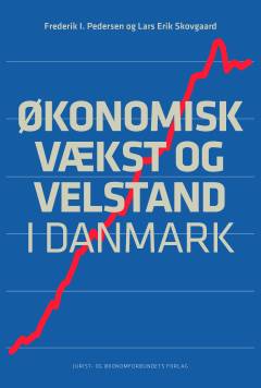 Økonomisk vækst og velstand i Danmark
