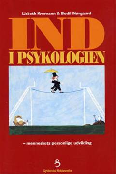 Ind i psykologien. Bind 1 : Menneskets personlige udvikling