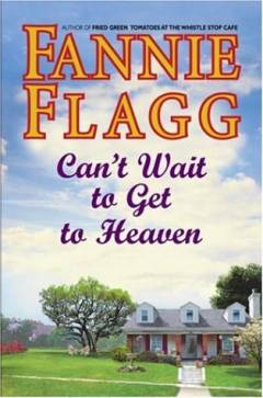 Can't wait to get to heaven : a novel