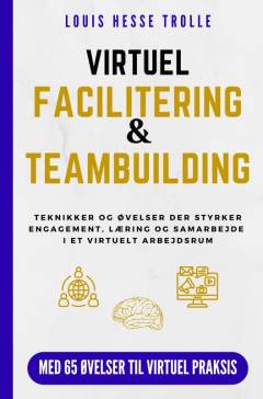 Virtuel facilitering & teambuilding