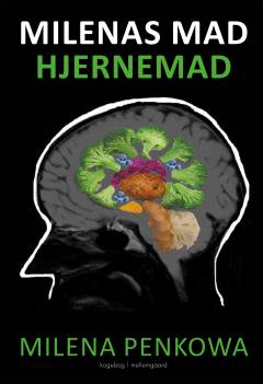 Milenas mad - hjernemad : kogebog
