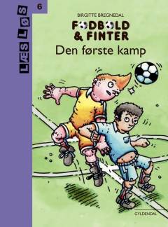 Fodbold & finter - den første kamp