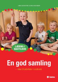 En god samling : idéer til aktiviteter i rundkreds