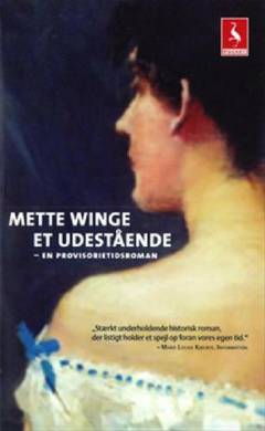 Et udestående : en provisorietidsroman