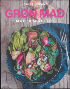 Grøn mad : max 30 minutter