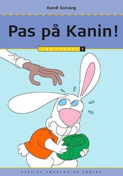 Pas på kanin!
