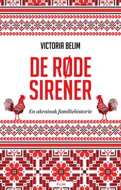 De røde sirener : en ukrainsk familiehistorie