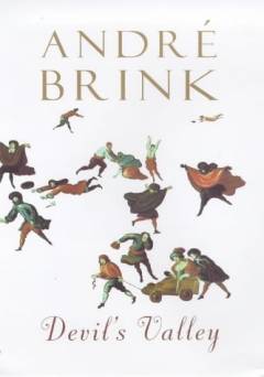 Devil's Valley : a novel