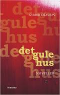 Det gule hus. Torgaard