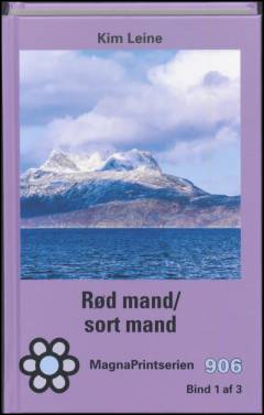 Rød mand - sort mand. Bind 1 (Stor skrift)