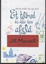 Et tilbud du ikke kan afslå