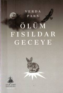 Ölüm fısıldar geceye