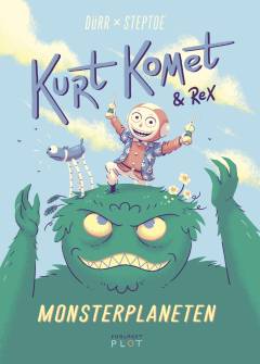 Kurt Komet & Rex - Monsterplaneten