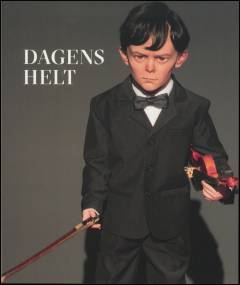 Dagens helt : en soloudstilling med Peter Land om køn og maskulinitet