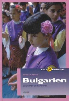 Bulgarien : geografi og samfund