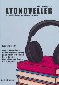 Lydnoveller til udskolingen og afgangsprøven
