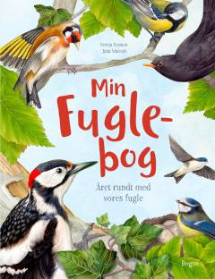 Min fuglebog : året rundt med vores fugle