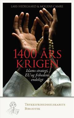 1400 års krigen : islams strategi, EU og frihedens endeligt