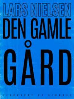 Den gamle gård