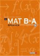 Mat B til A - stx -- Opgaver