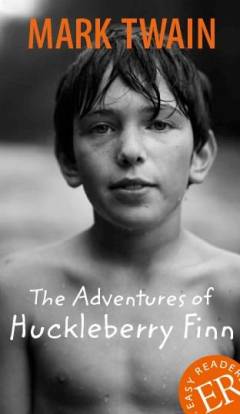 The adventures of Huckleberry Finn