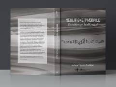 Neolitiske tværpile : en misforstået fundkategori