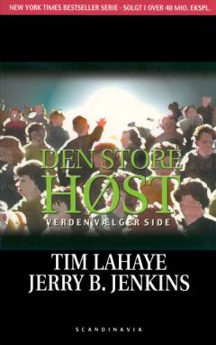 Den store høst : verden vælger side