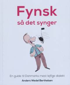 Fynsk så det synger