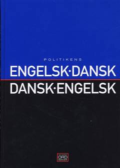 Politikens engelsk-dansk, dansk-engelsk