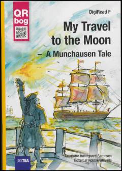 My travel to the moon : a Munchausen tale