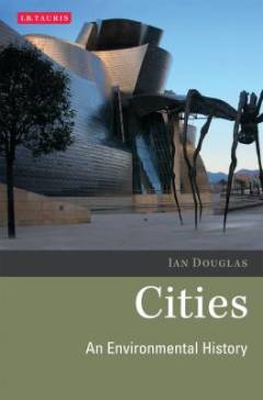 Cities : an environmental history