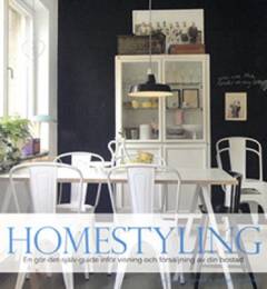Homestyling : en gör-det-själv-guide inför visning och försäljning av din bostad