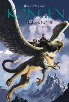 Kongen. Bind 2 : Urials krone