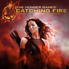 The hunger games - Catching fire : original motion picture soundtrack