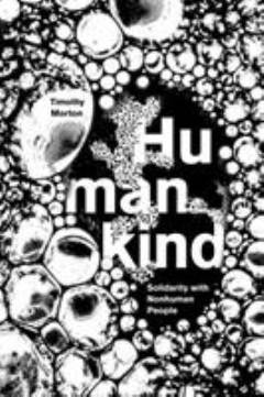 Humankind : solidarity with nonhuman people