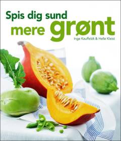 Spis dig sund - mere grønt