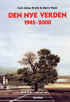 Den nye verden : 1945-2000