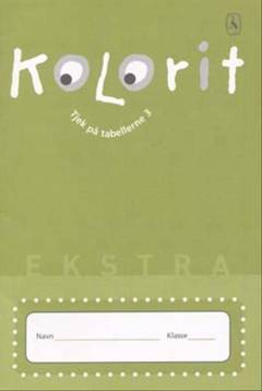 Kolorit ekstra. Tjek på tabellerne 3