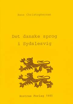 Det danske sprog i Sydslesvig